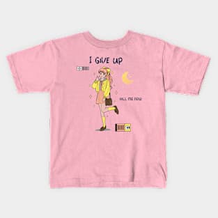 I give up kill me know, Ironic funny kawaii pastel aesthetic dark humor Kids T-Shirt